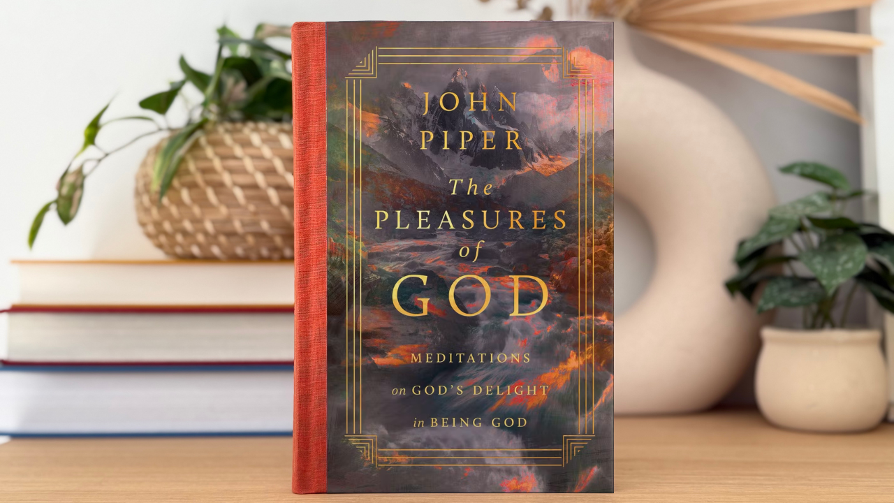 The Pleasures of God