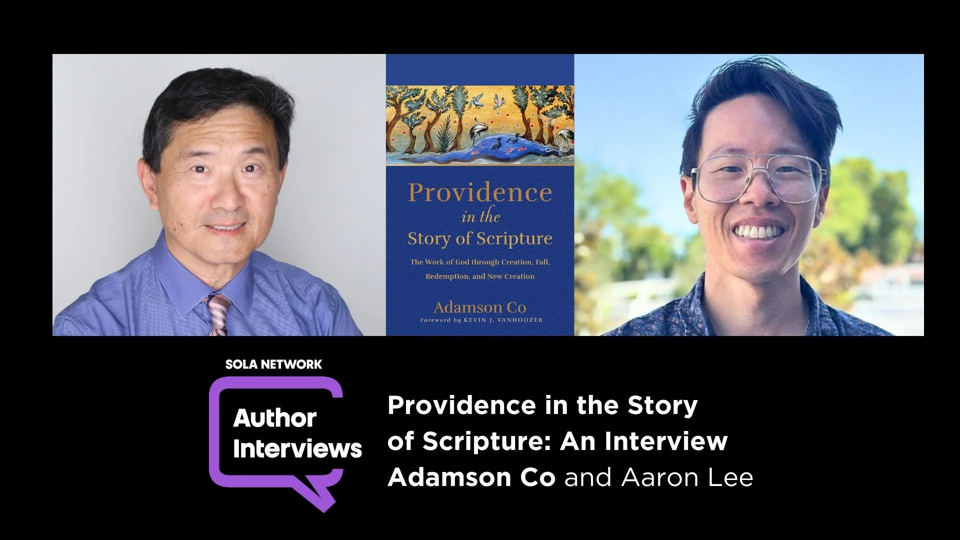 Providence in the Story of Scripture: An Interview with Adamson Co