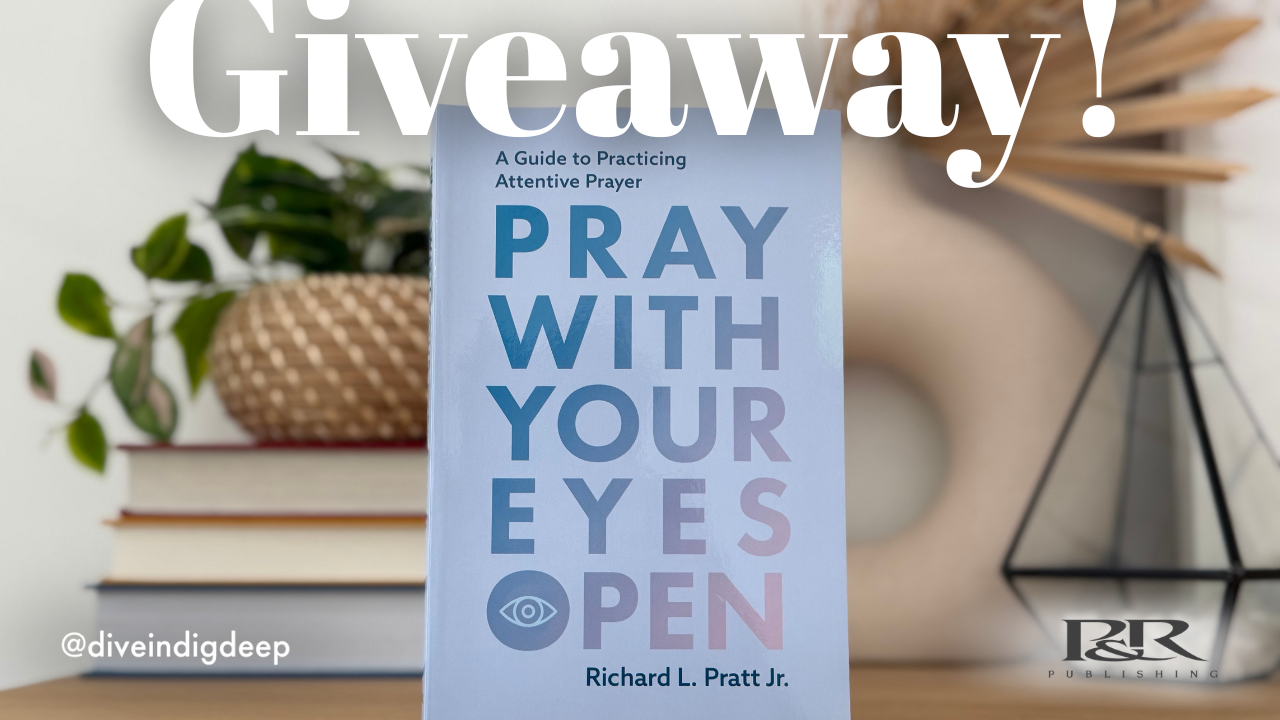Giveaway: Pray with Your Eyes Open