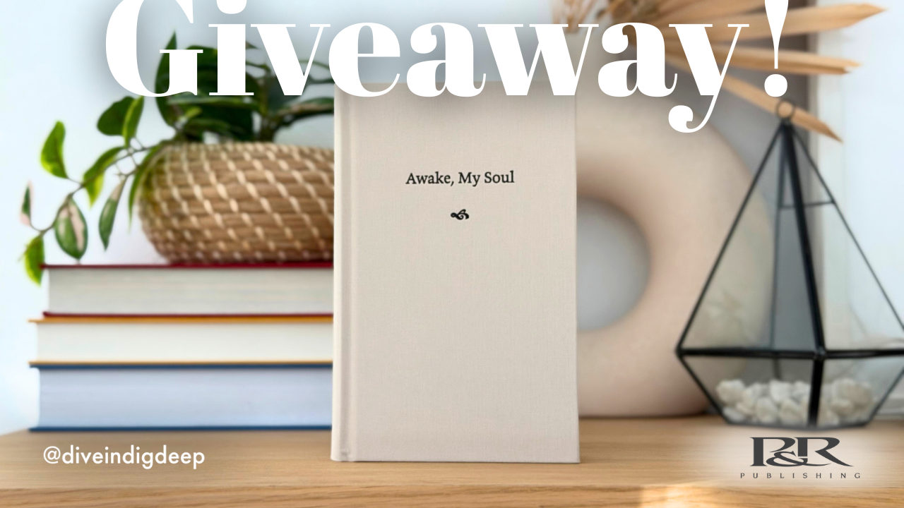Birthday Giveaway: Awake, My Soul