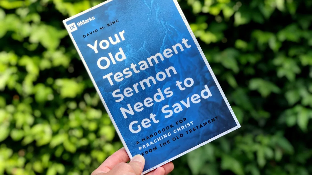 Your Old Testament Sermons Need to Get Saved