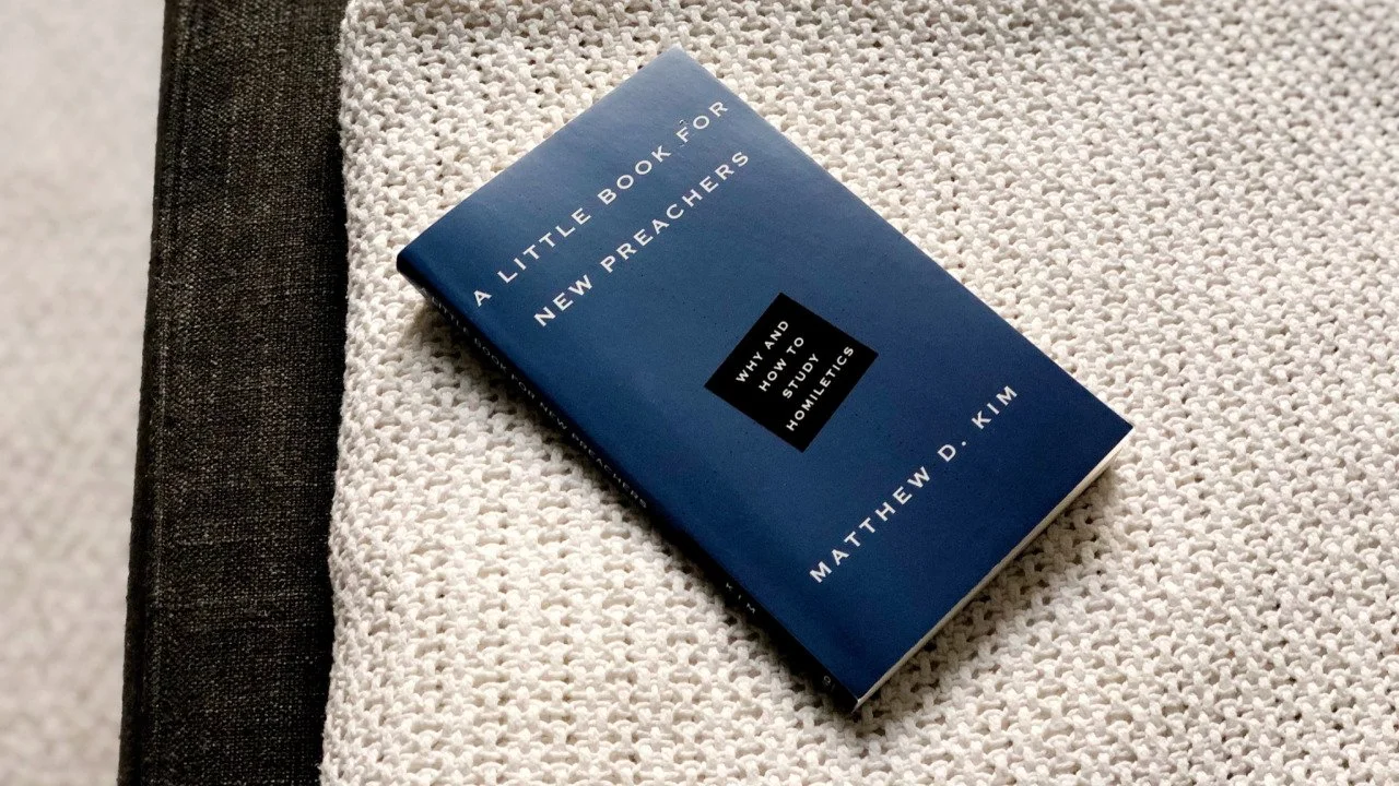 A Little Book for New Preachers