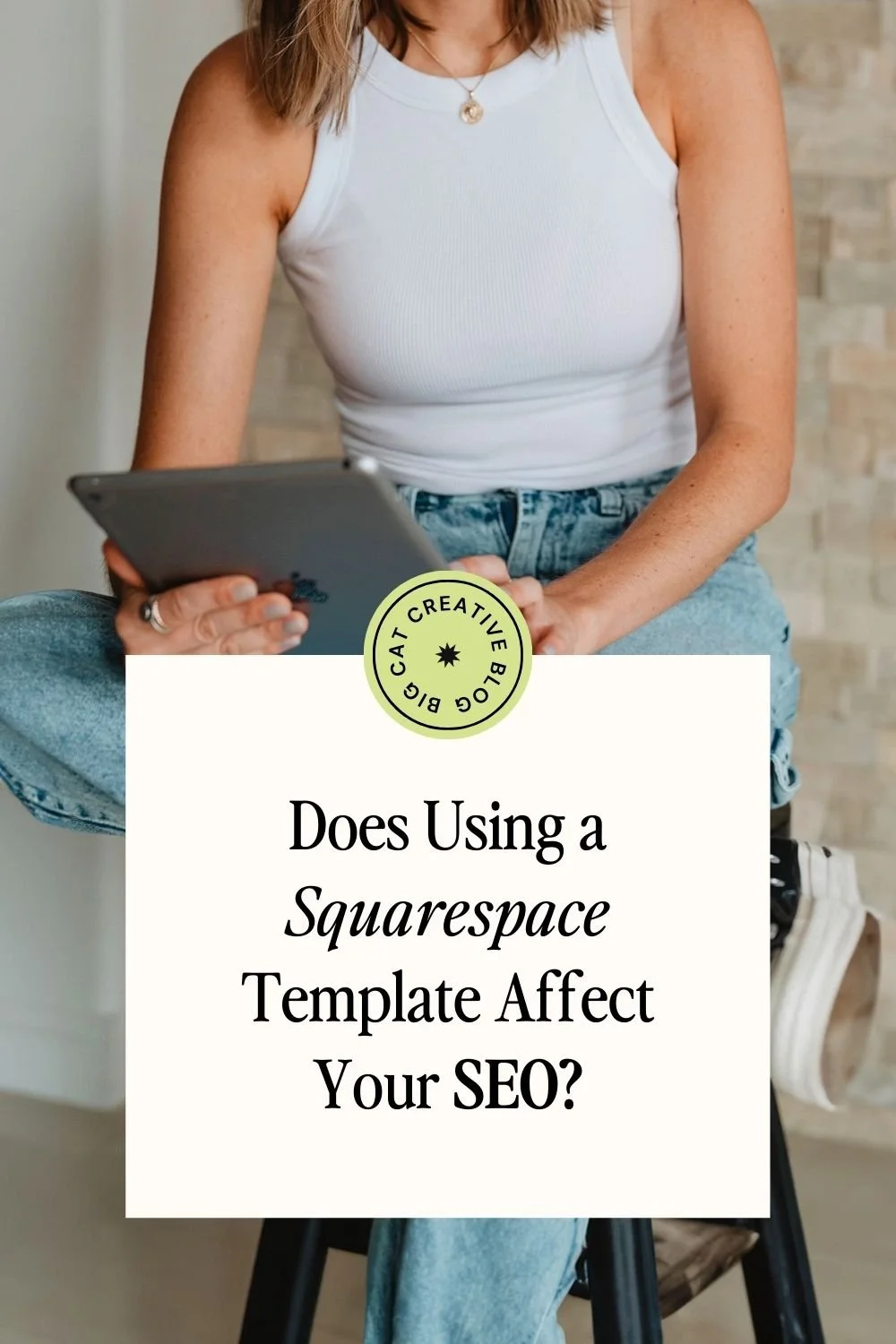 Does Using a Squarespace Template Affect My SEO - Pinterest Thumbnail