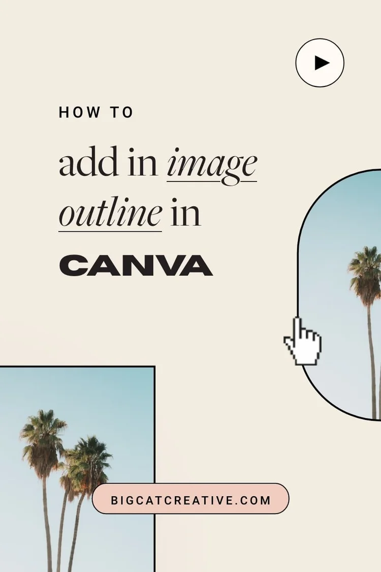 How to create an image outline in Canva (easy!) — Big Cat Creative ...