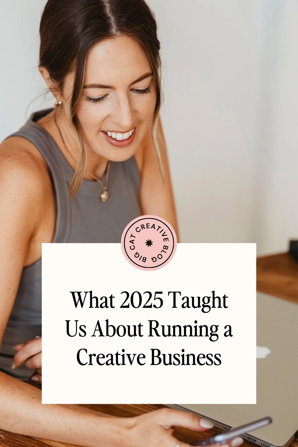 2025 Recap: Simplifying, Supporting & Shifting (Big Cat Creative Style) - Pinterest Thumbnail