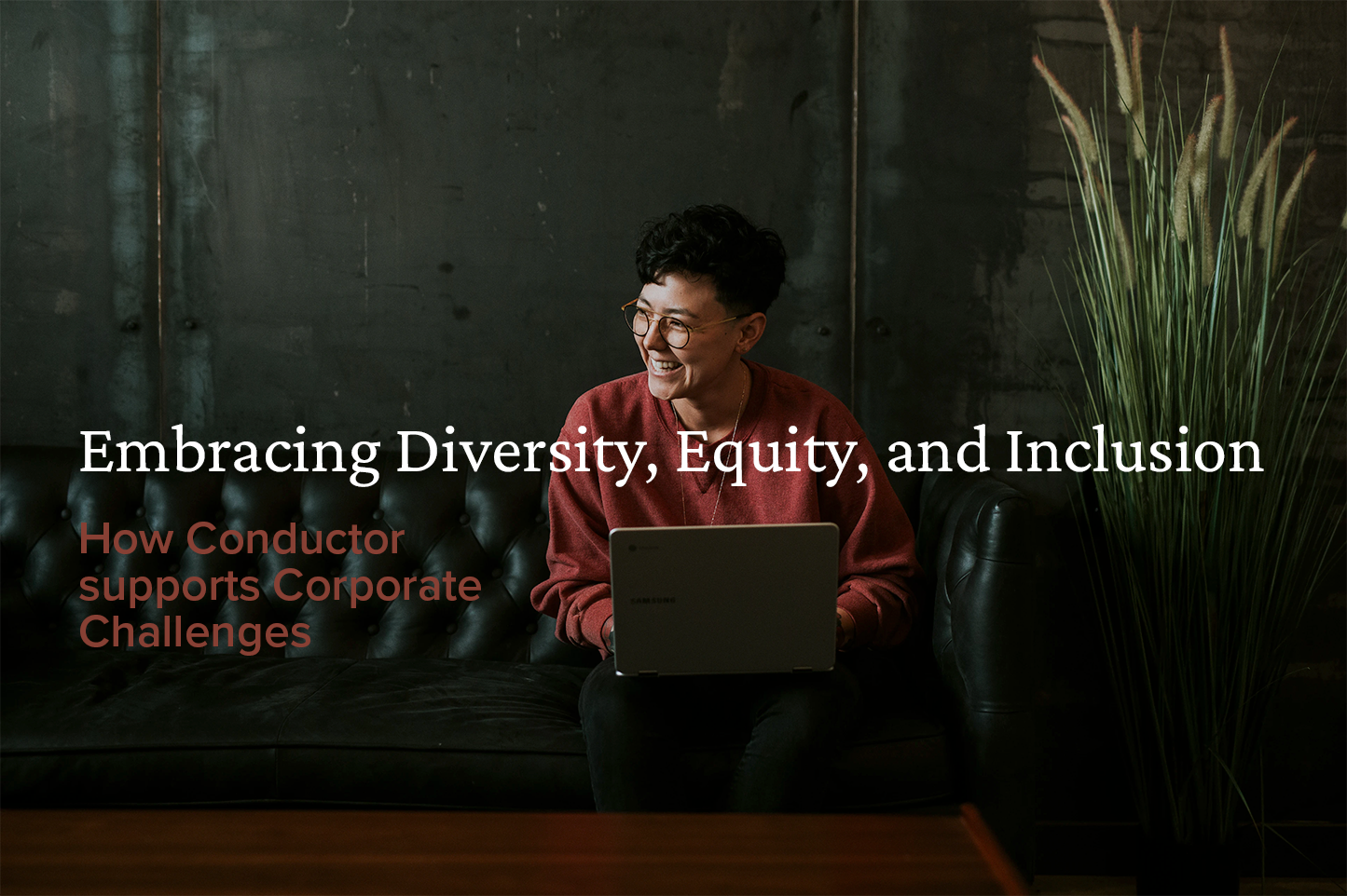 Embracing Diversity, Equity, and Inclusion: How Conductor is supporting Corporate Challenges