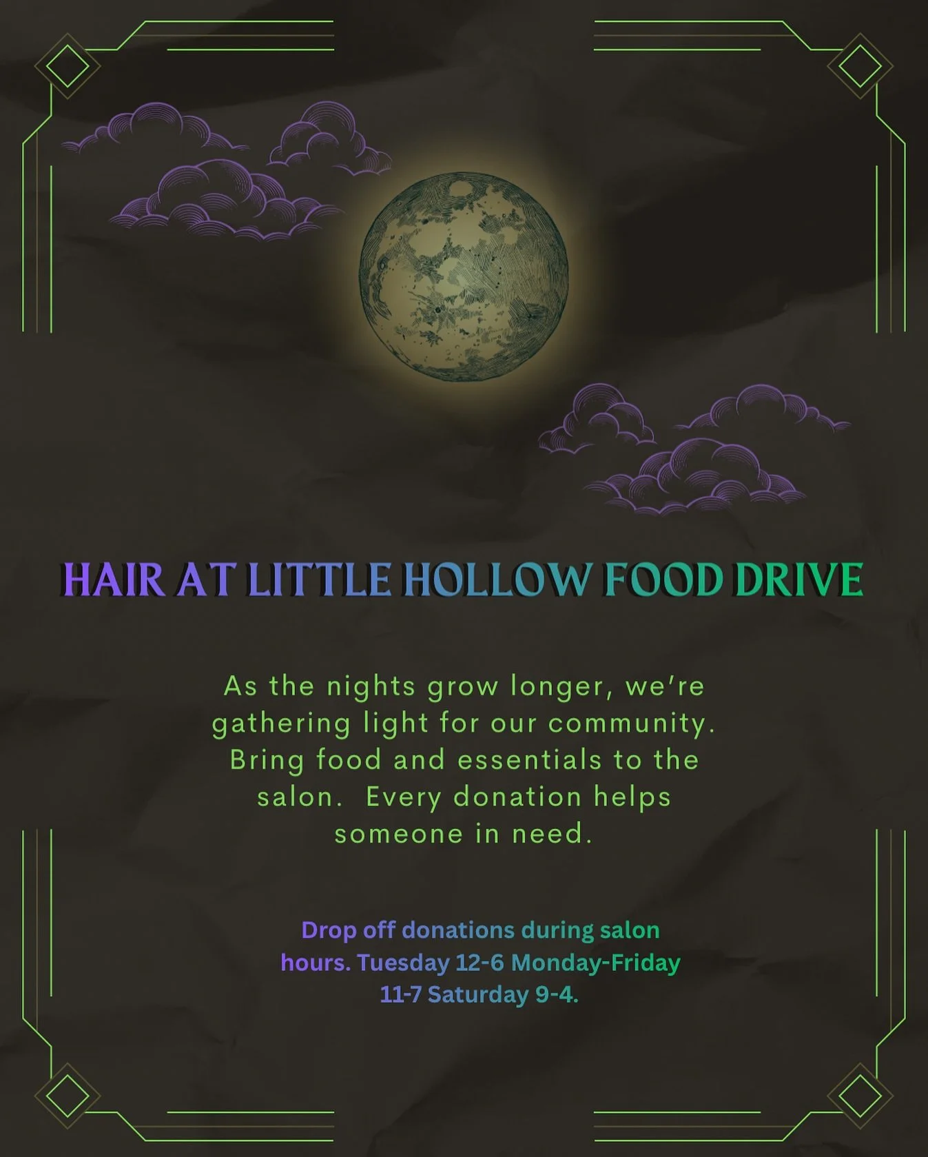 ʜᴀɪʀ ᴀᴛ ʟɪᴛᴛʟᴇ ʜᴏʟʟᴏᴡ ғᴏᴏᴅ ᴅʀɪᴠᴇ 🍎

ᴀs ᴛʜᴇ ɴɪɢʜᴛs ɢʀᴏᴡ ʟᴏɴɢᴇʀ, ᴡᴇ&rsquo;ʀᴇ ɢᴀᴛʜᴇʀɪɴɢ ʟɪɢʜᴛ ғᴏʀ ᴏᴜʀ ᴄᴏᴍᴍᴜɴɪᴛʏ. ʙʀɪɴɢ ғᴏᴏᴅ ᴀɴᴅ ᴇssᴇɴᴛɪᴀʟs ᴛᴏ ᴛʜᴇ sᴀʟᴏɴ.  ᴇᴠᴇʀʏ ᴅᴏɴᴀᴛɪᴏɴ ʜᴇʟᴘs sᴏᴍᴇᴏɴᴇ ɪɴ ɴᴇᴇᴅ.

🖤 ɴᴇᴇᴅᴇᴅ ɪᴛᴇᴍs:
ᴄᴀɴɴᴇᴅ ɢᴏᴏᴅs &bull; ᴘᴀsᴛᴀ &amp; ʀɪᴄᴇ &bull