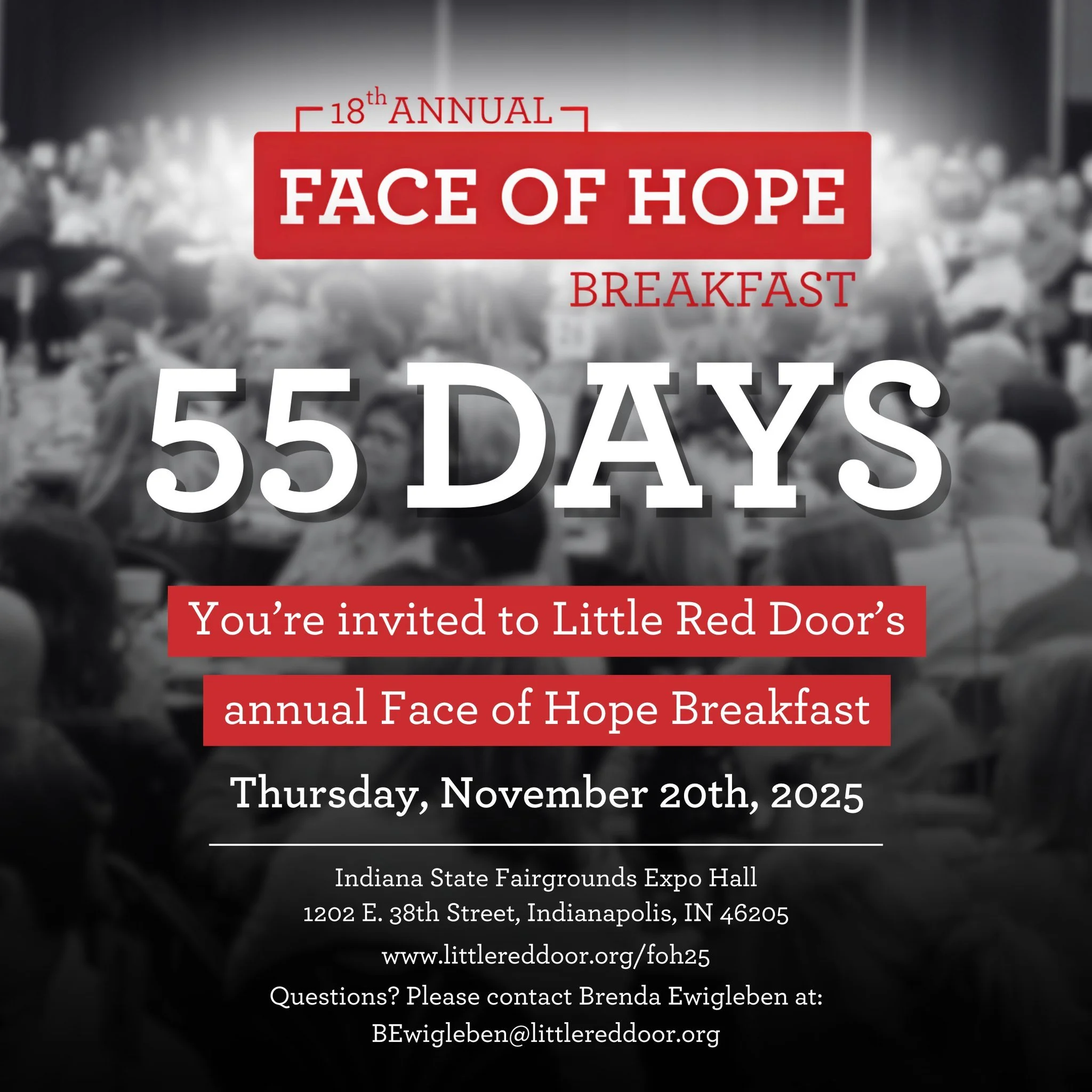 Little Red Door's Annual Face of Hope Breakfast is just 55 days away!

We invite you to join us at Face of Hope to learn firsthand about our dedication to serving Hoosiers facing cancer. You will also hear triumphant and inspiring stories from Little