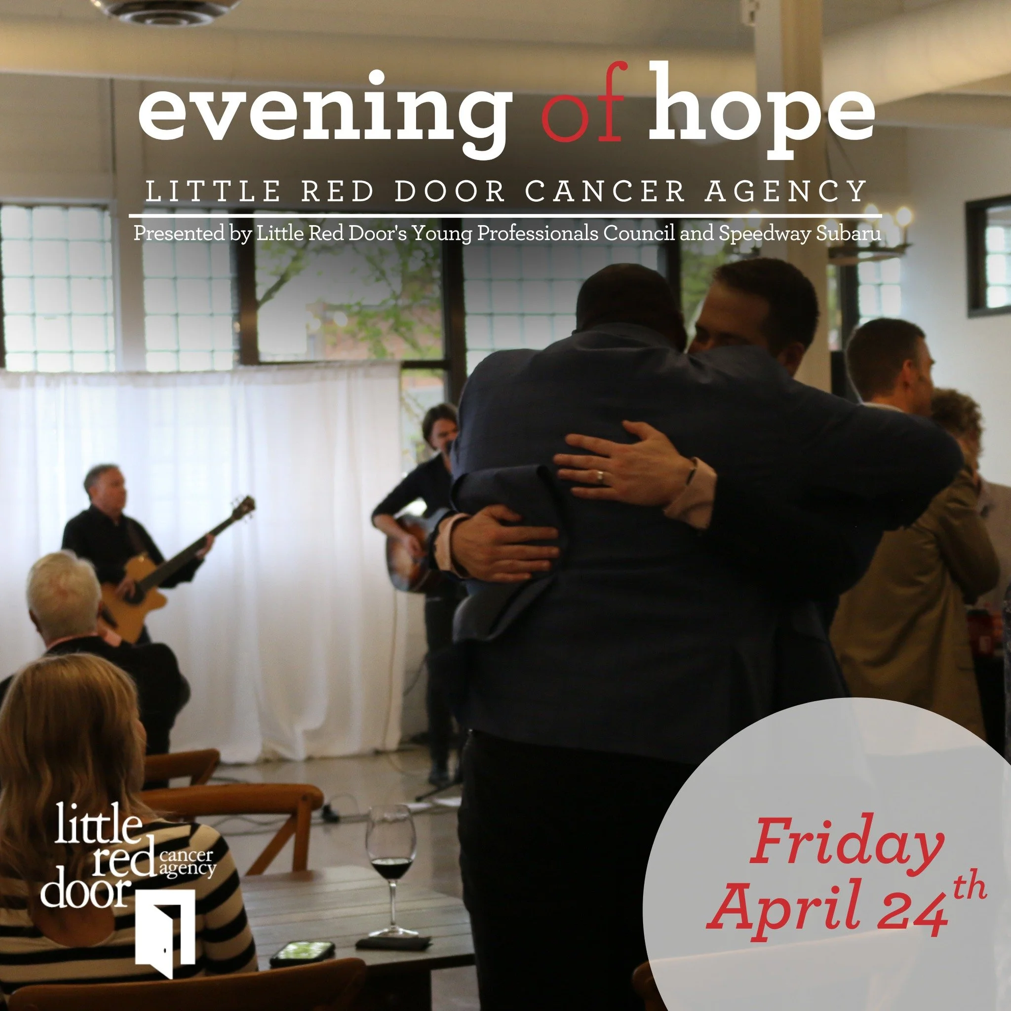 Little Red Door's annual Evening of Hope presented by the Young Professionals Council and @speedwaysubaruvw is just 28 days away!

Evening of Hope will be on Friday, April 24th, 2026 at Historic Saint Joseph Hall! Join us for a night of making the mo