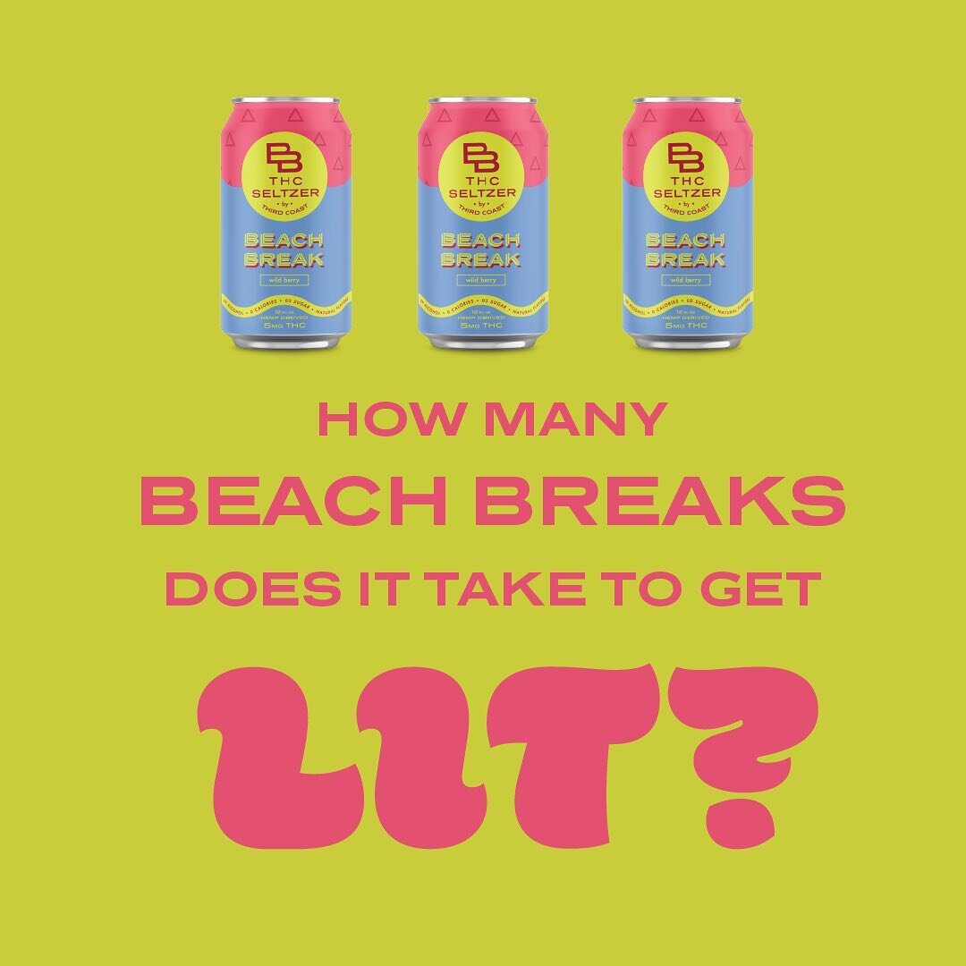 How many Beach Breaks does it take to get lit? 💡 Swipe to find out! 

#beachbreak #canna #texas #fun #chill #vibes