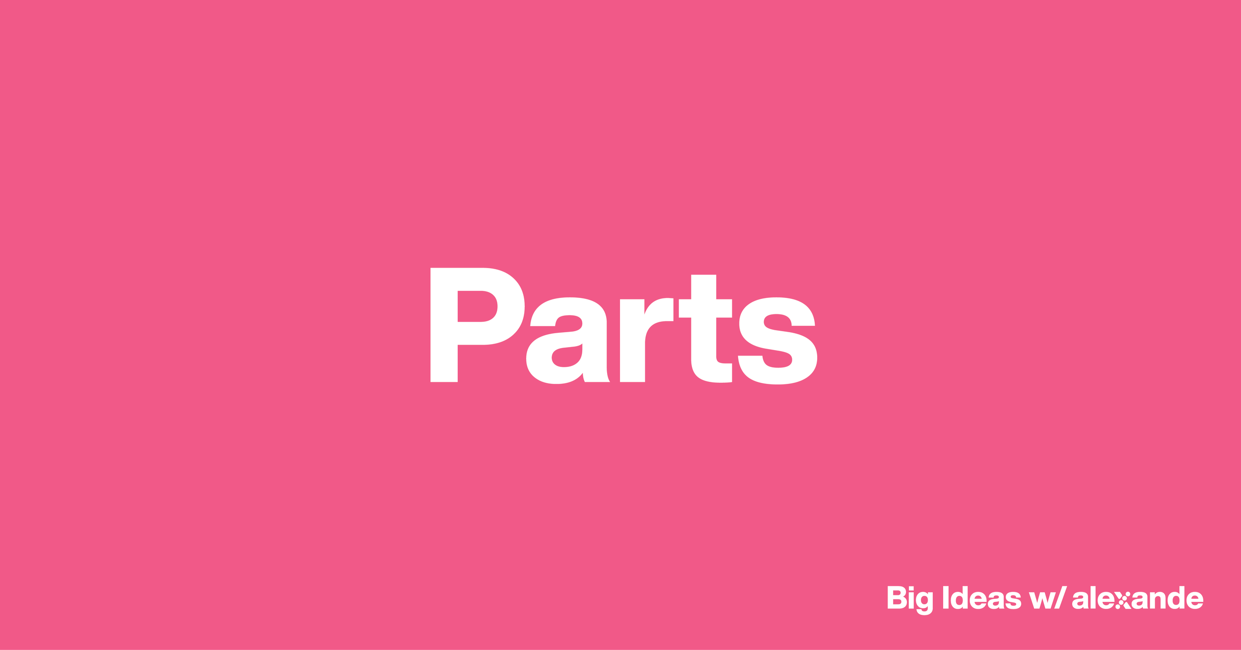 Parts