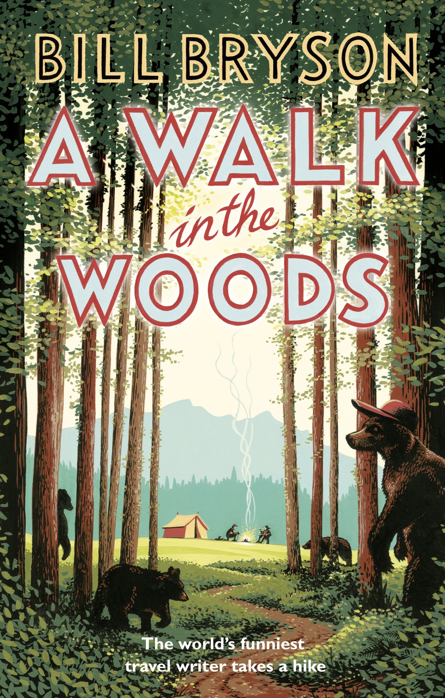 Exploring Nature and Humor in "A Walk in the Woods" by Bill Bryson