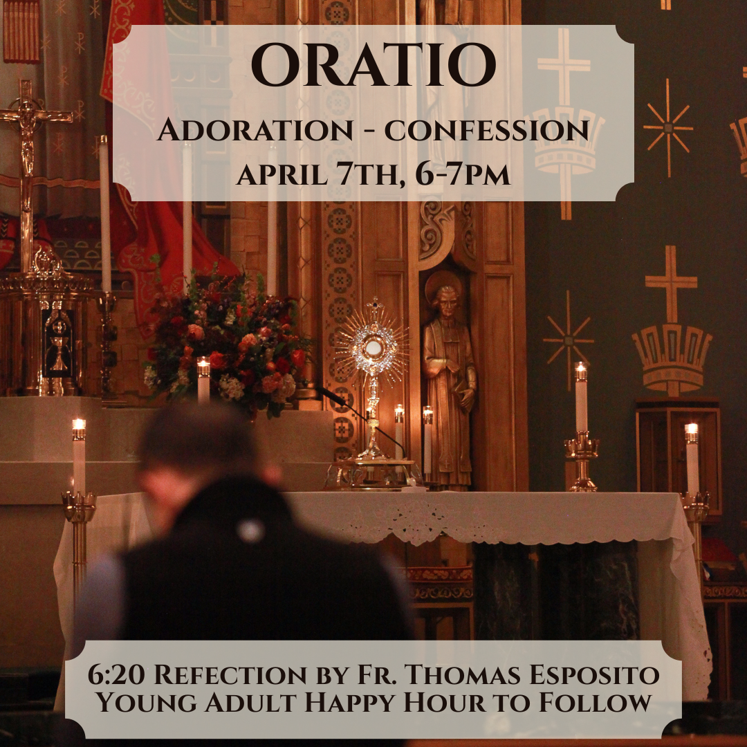 Oratio: Adoration &amp; Confession