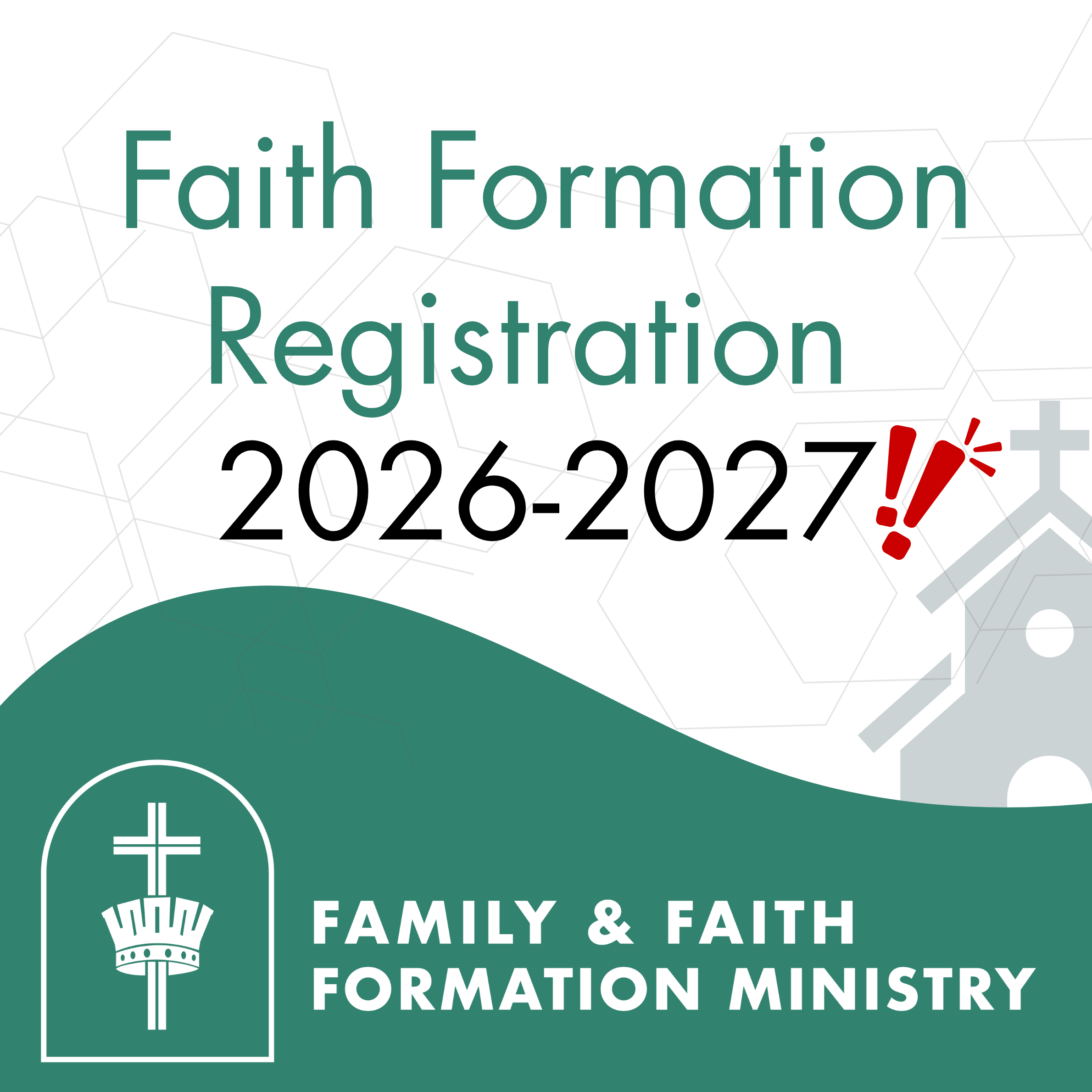 Faith Formation Registration!