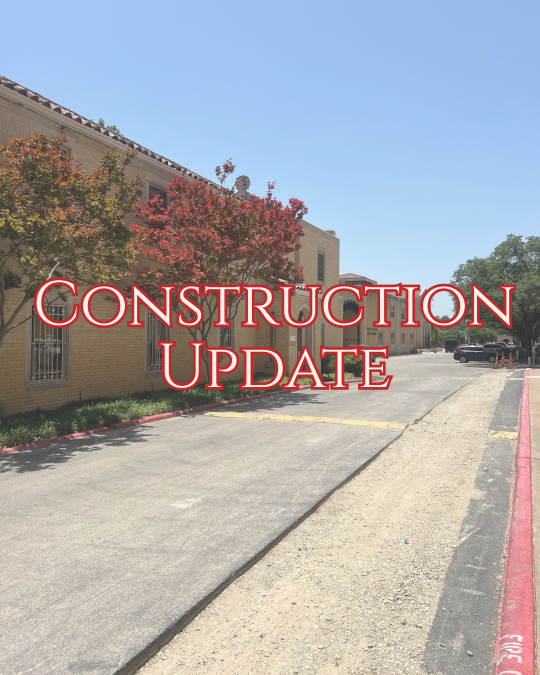 Construction &amp; Parking Update