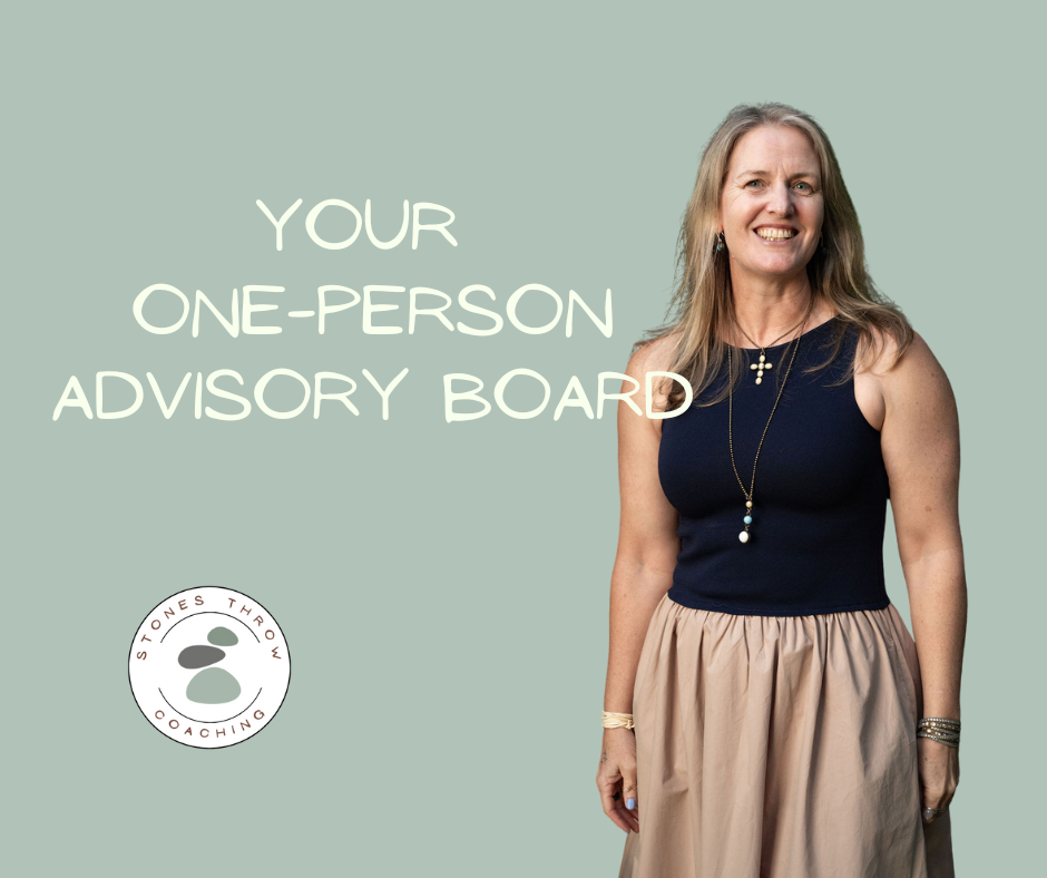 Your One-Person Advisory Board: