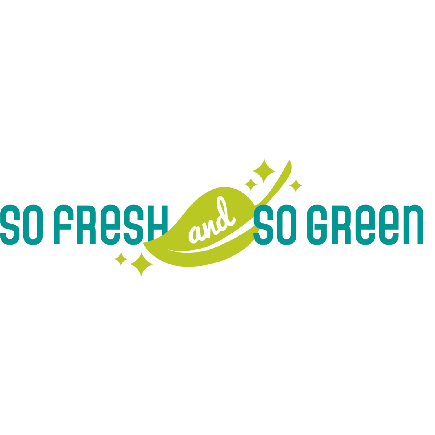 So Fresh and So Green