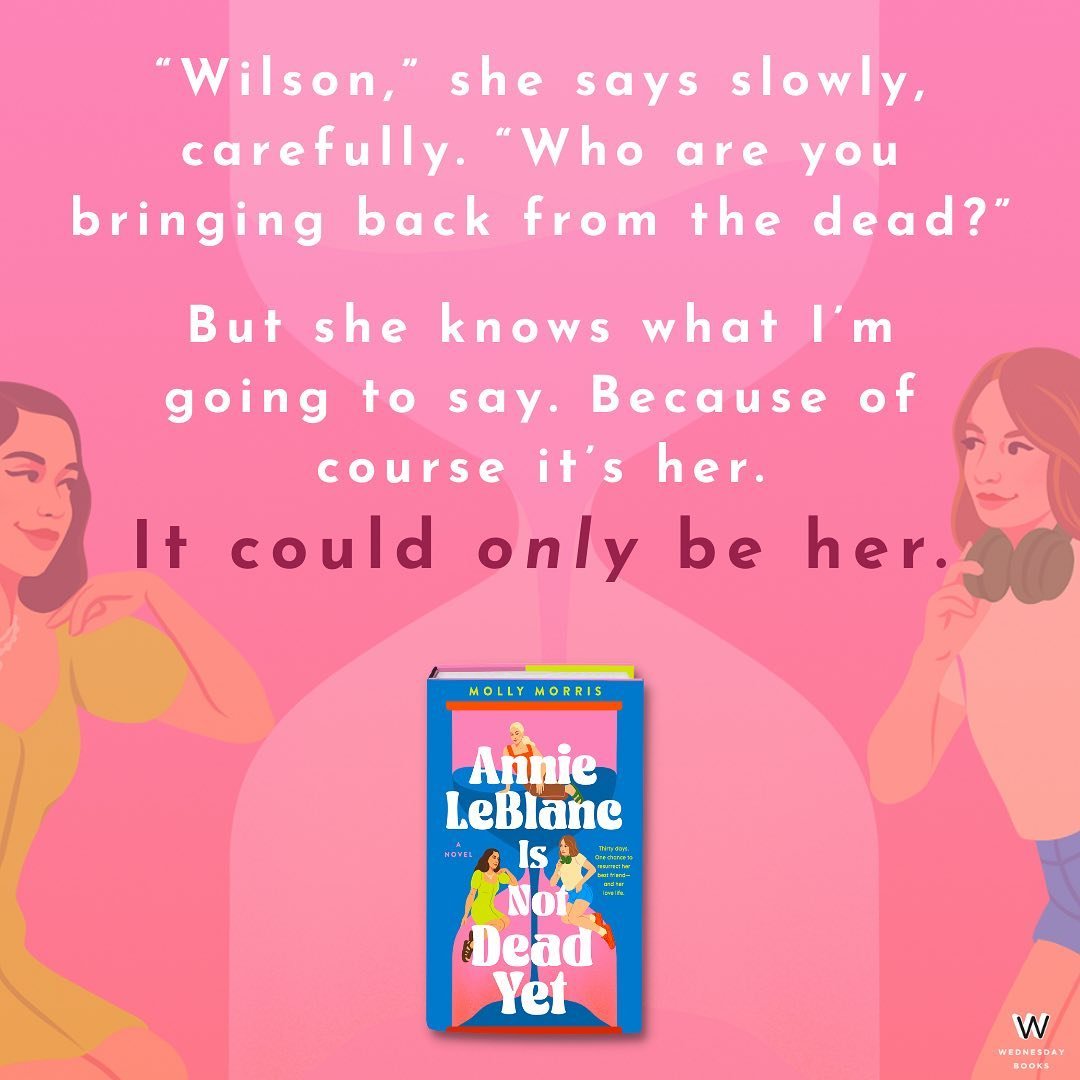 Wilson only ever really had one choice for who she&rsquo;d bring back from the dead.

Doesn&rsquo;t mean everyone else is gonna be happy about it though 🙃
.
.
.
#annieleblancisnotdeadyet #wednesdaybooks #yabookstagram #yaromance #summerreads