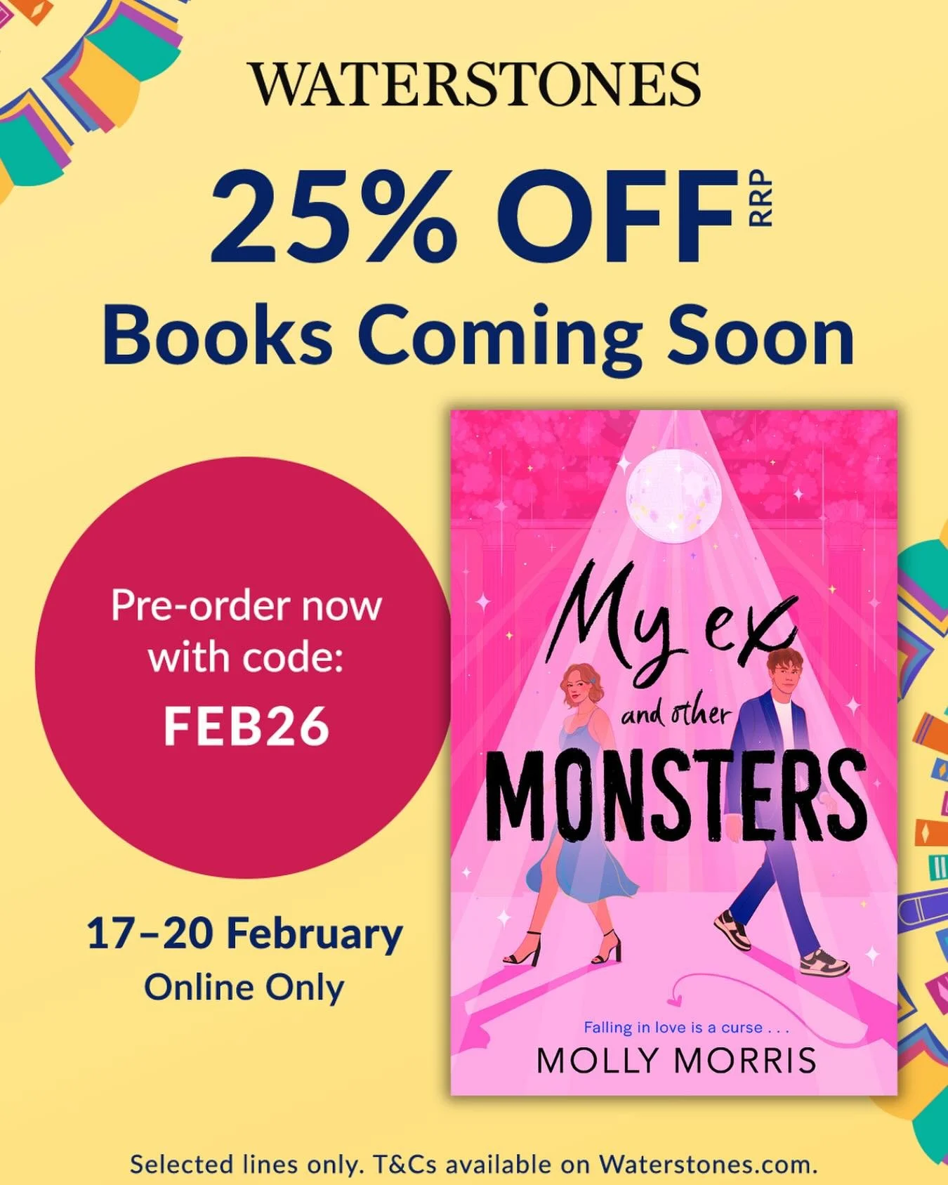 MY EX AND OTHER MONSTERS is 25% off!!!!

Preorder it now from @waterstones online and you&rsquo;ll get my brand new YA monster romp for less! Just use code FEB26 at checkout. But you only have until Friday 20th February at midnight!!

You can preorde