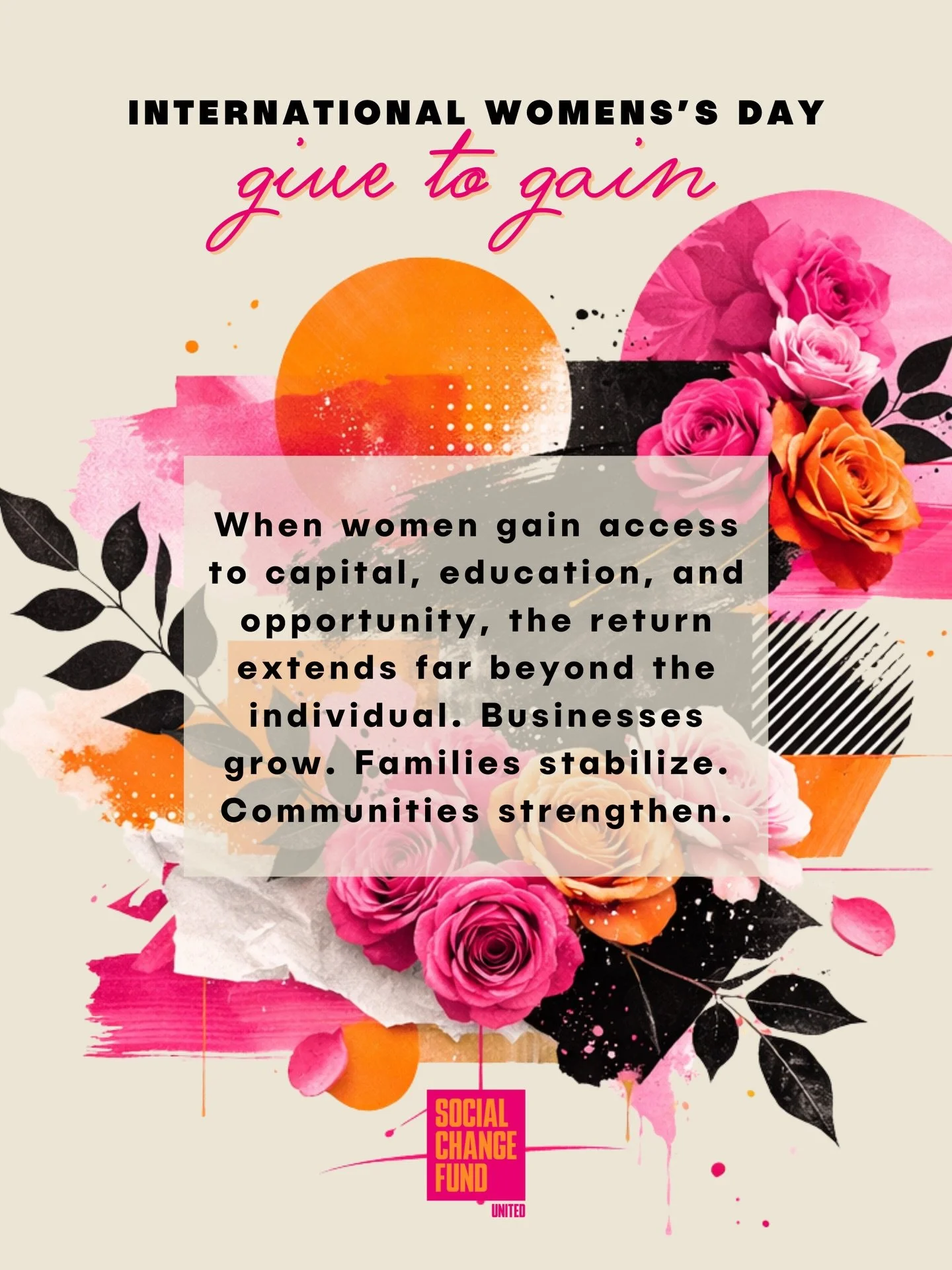 This International Women&rsquo;s Day, we&rsquo;re celebrating the power of Give to Gain.

Give young women access, gain future leaders.
Give entrepreneurs capital, gain stronger economies.
Give communities a voice, gain civic power.

Through our work