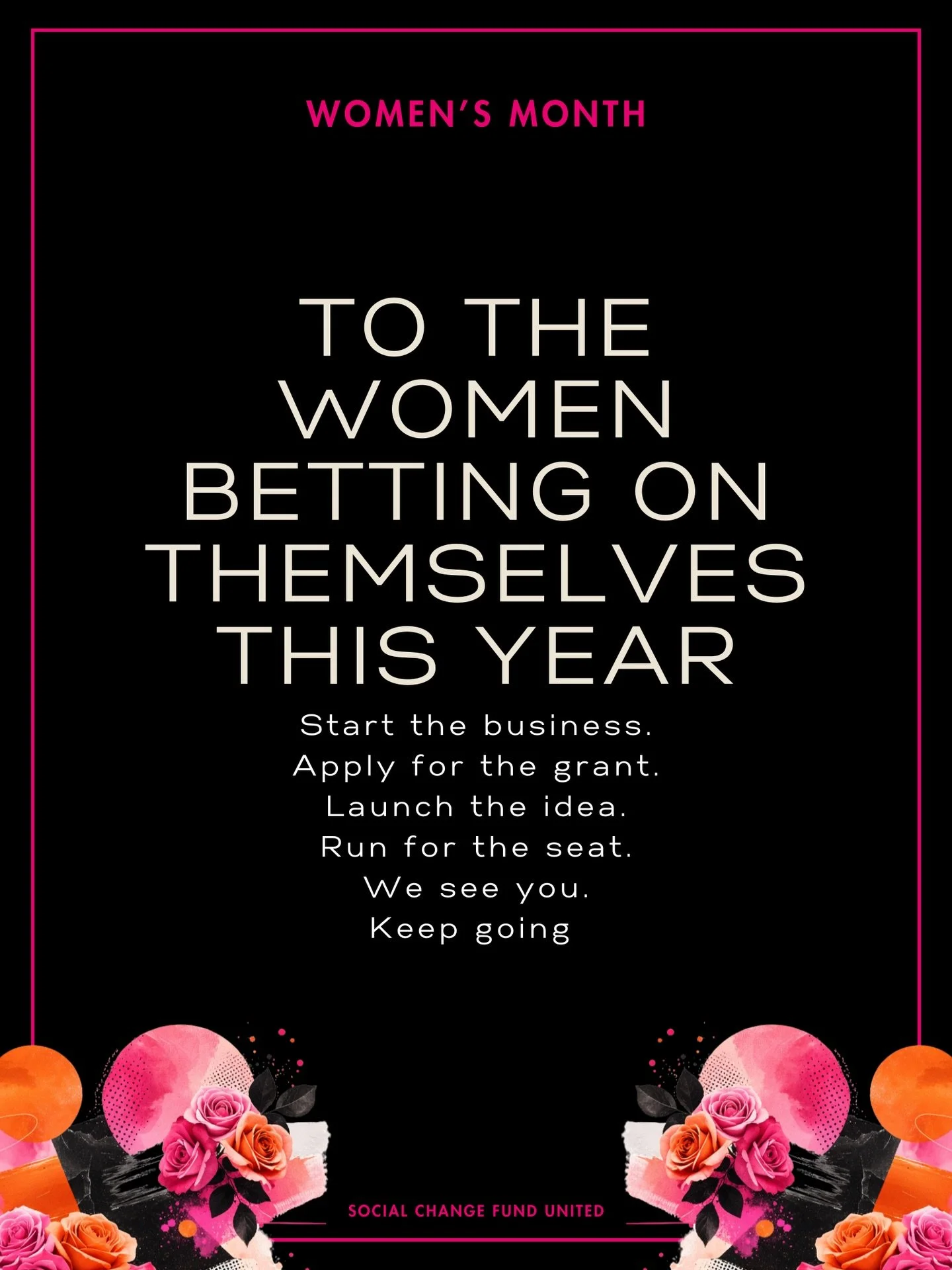 To the women choosing themselves, even when it&rsquo;s uncertain.

The ones starting before they feel ready. The ones applying, launching, building, and showing up anyway.

That&rsquo;s what change looks like. That&rsquo;s what leadership looks like.