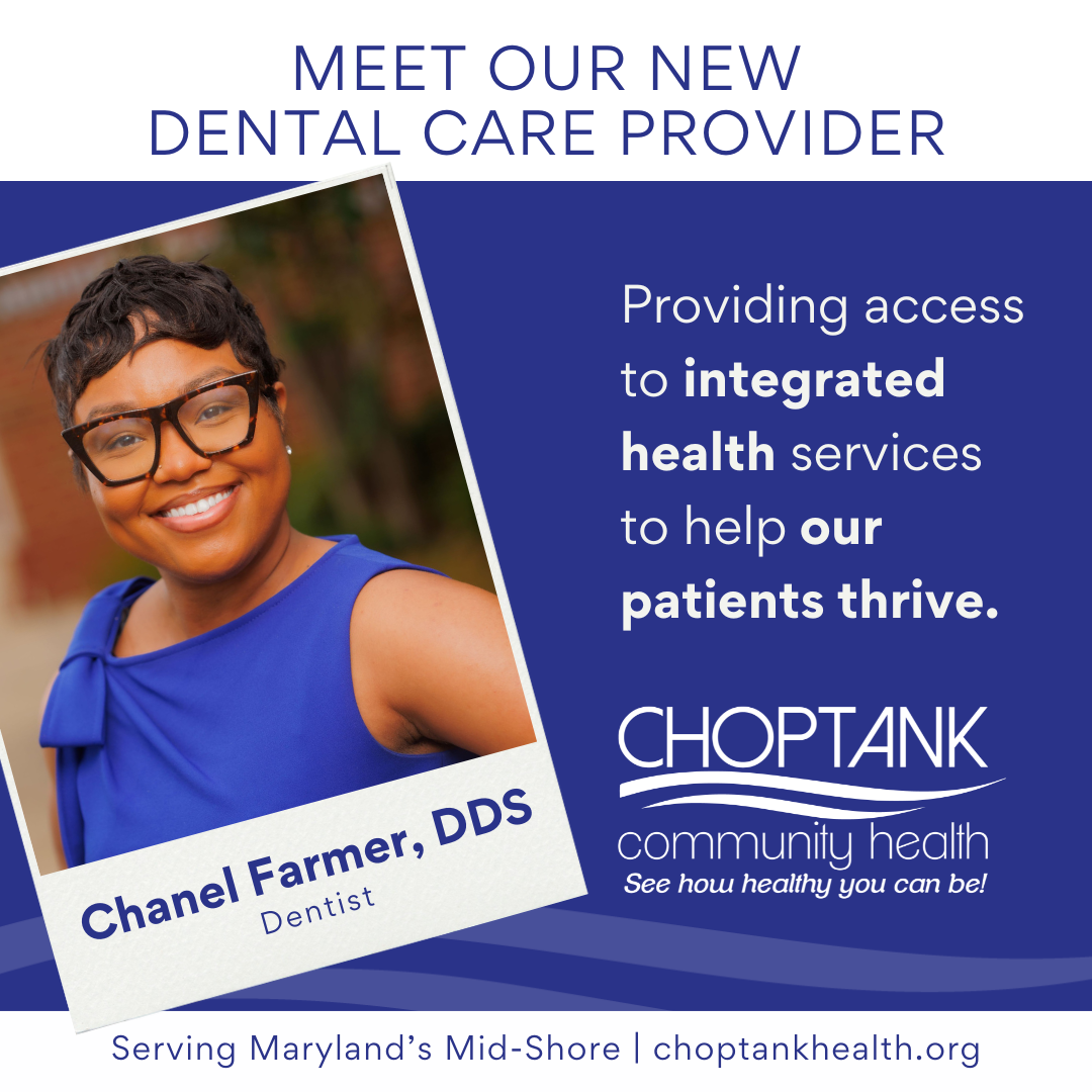 Choptank Health welcomes new dental provider in Denton, Federalsburg