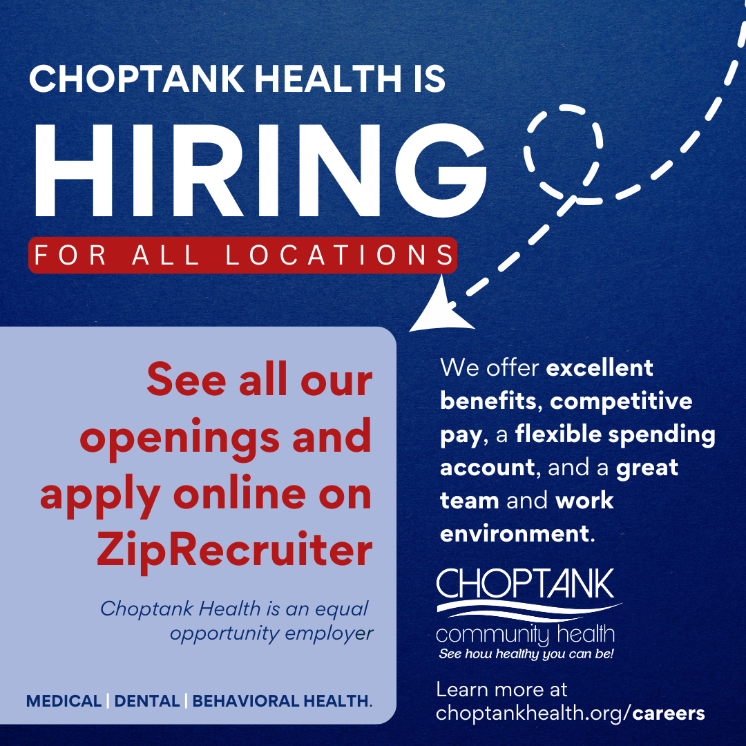 Choptank Health is Hiring