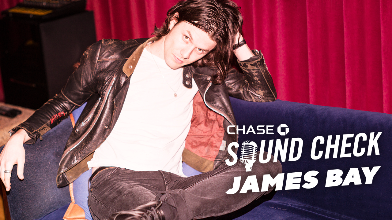 Chase-Sound-Check-JamesBay-Banner.png