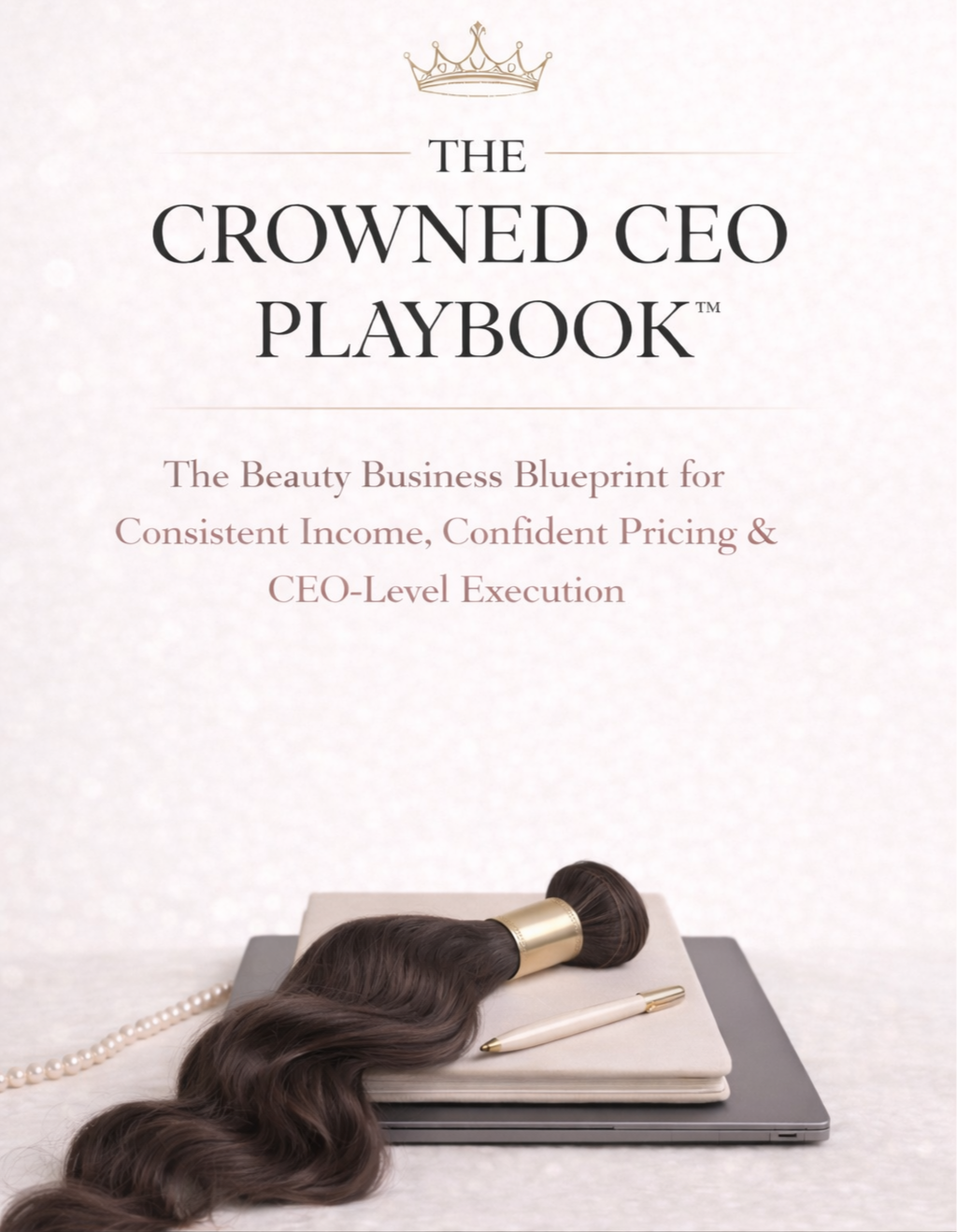 The Crowned CEO Playbook™