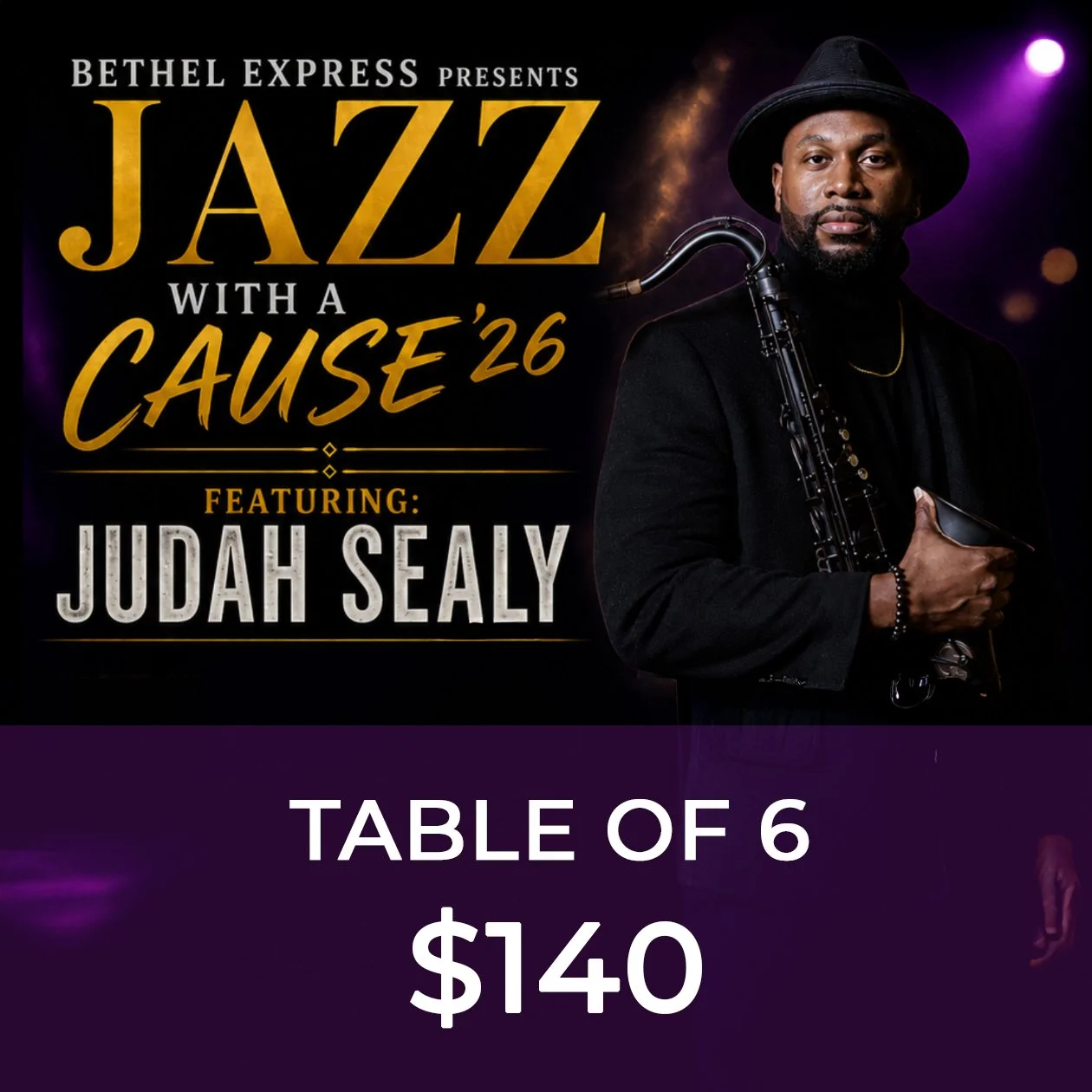 JAZZ With a Cause - TABLE OF 6 (RESERVED)
