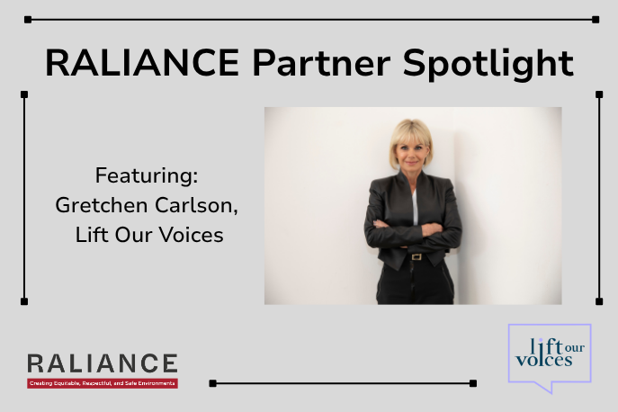 RALIANCE Partner Spotlight: Lift Our Voices