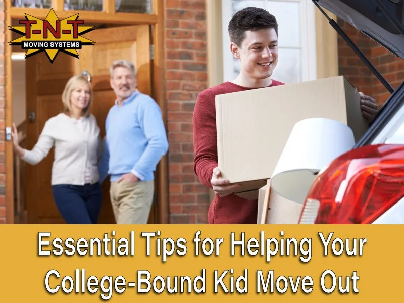 Essential Tips for Helping Your College-Bound Kid Move Out