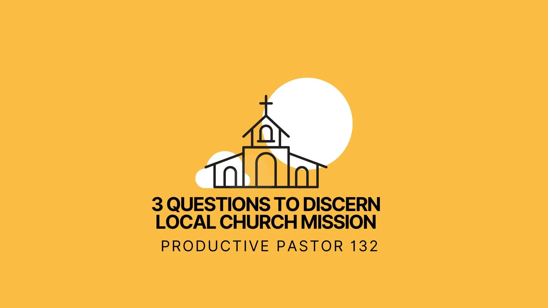 3 Questions to Discern Local Church Missions