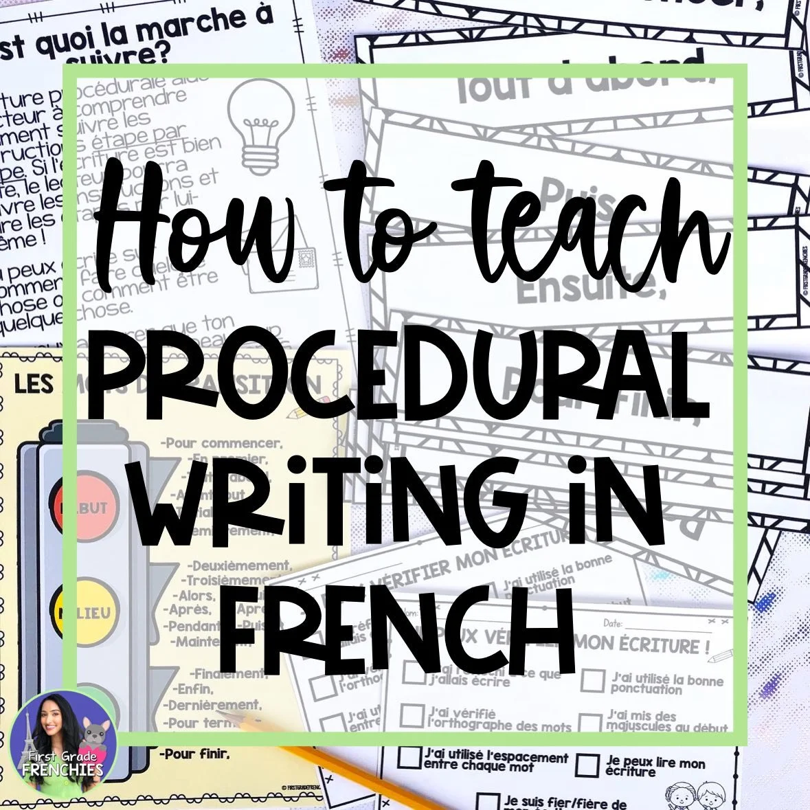 How to Teach French Procedural Writing — First Grade Frenchies
