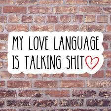 The Medicine of Shit-Talking