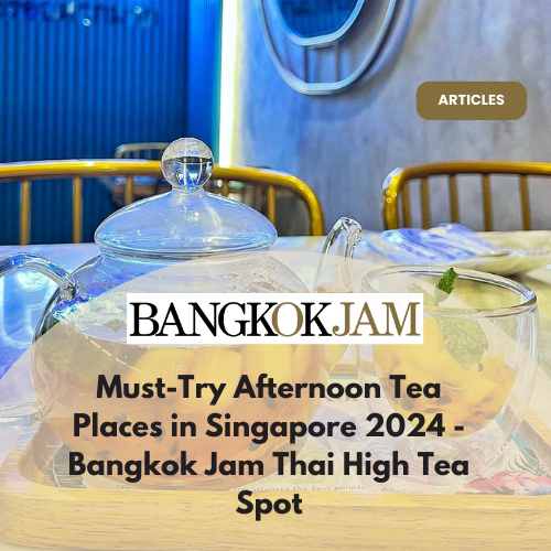 Afternoon Tea Places in Singapore