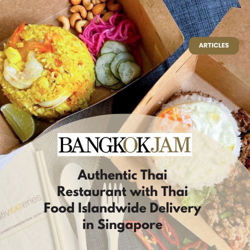 Thai Restaurant with Food Delivery Singapore