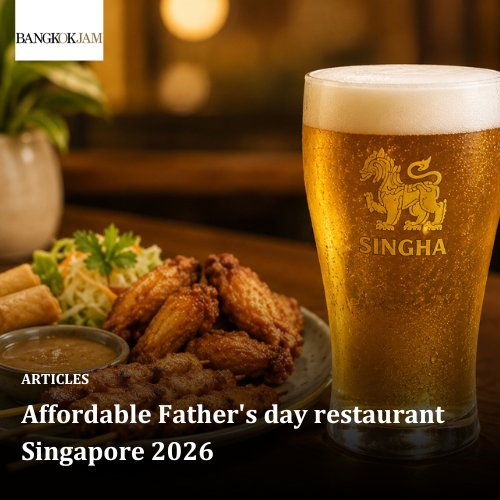 Affordable Father's day restaurant Singapore 2026