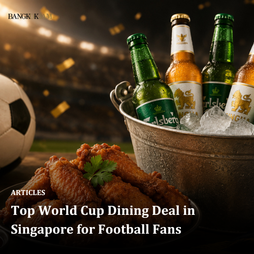Top World Cup Dining Deal in Singapore for Football Fans