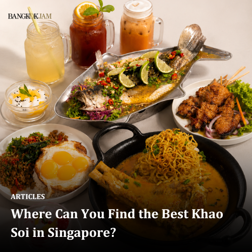 Where Can You Find the Best Khao Soi in Singapore?