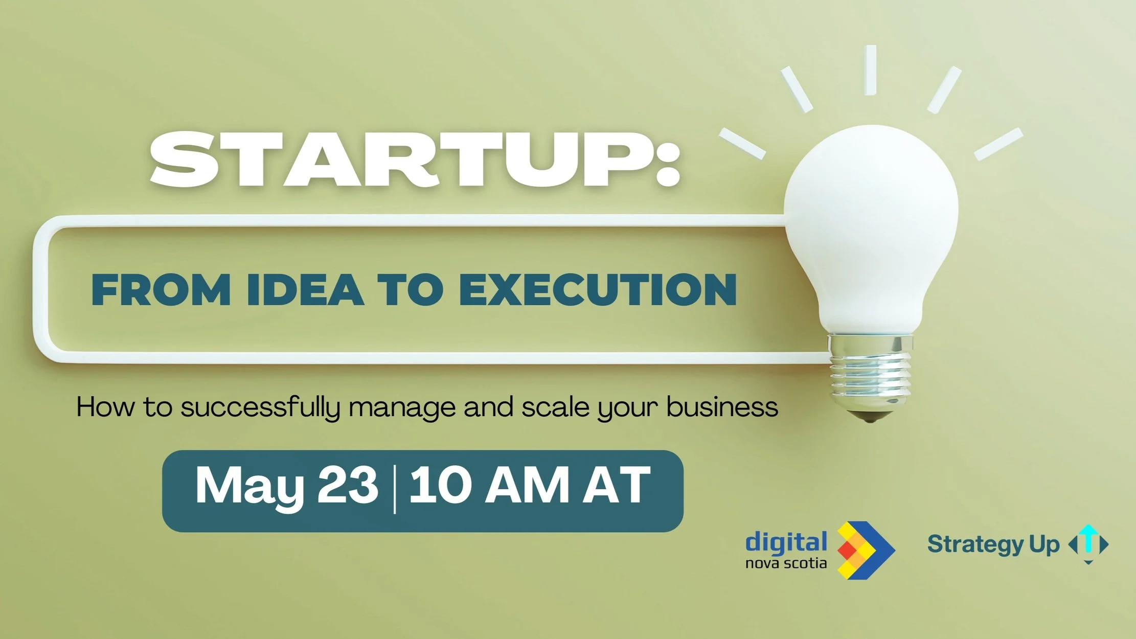 Startup: From Idea to Execution 