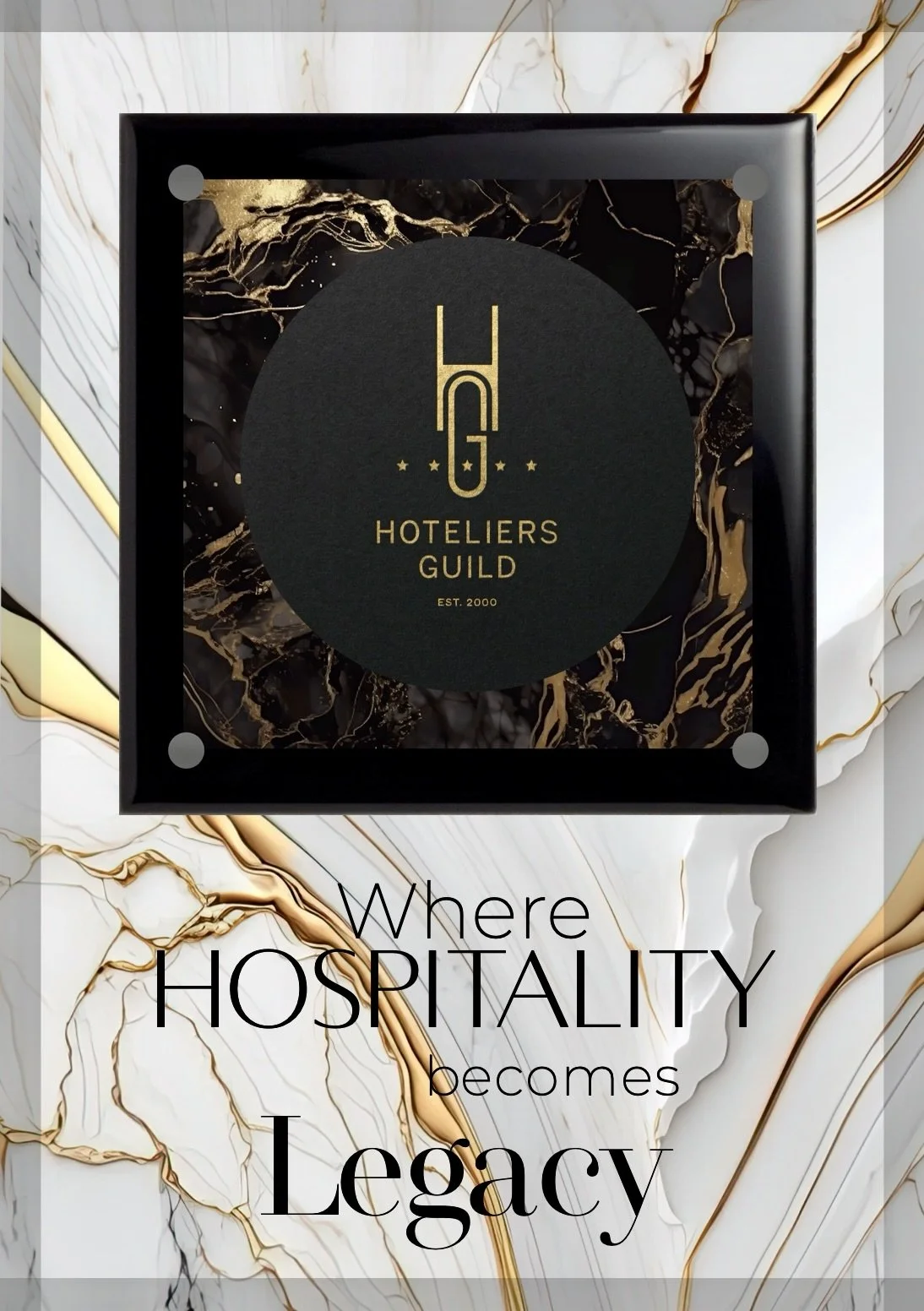 Where Hospitality becomes Legacy