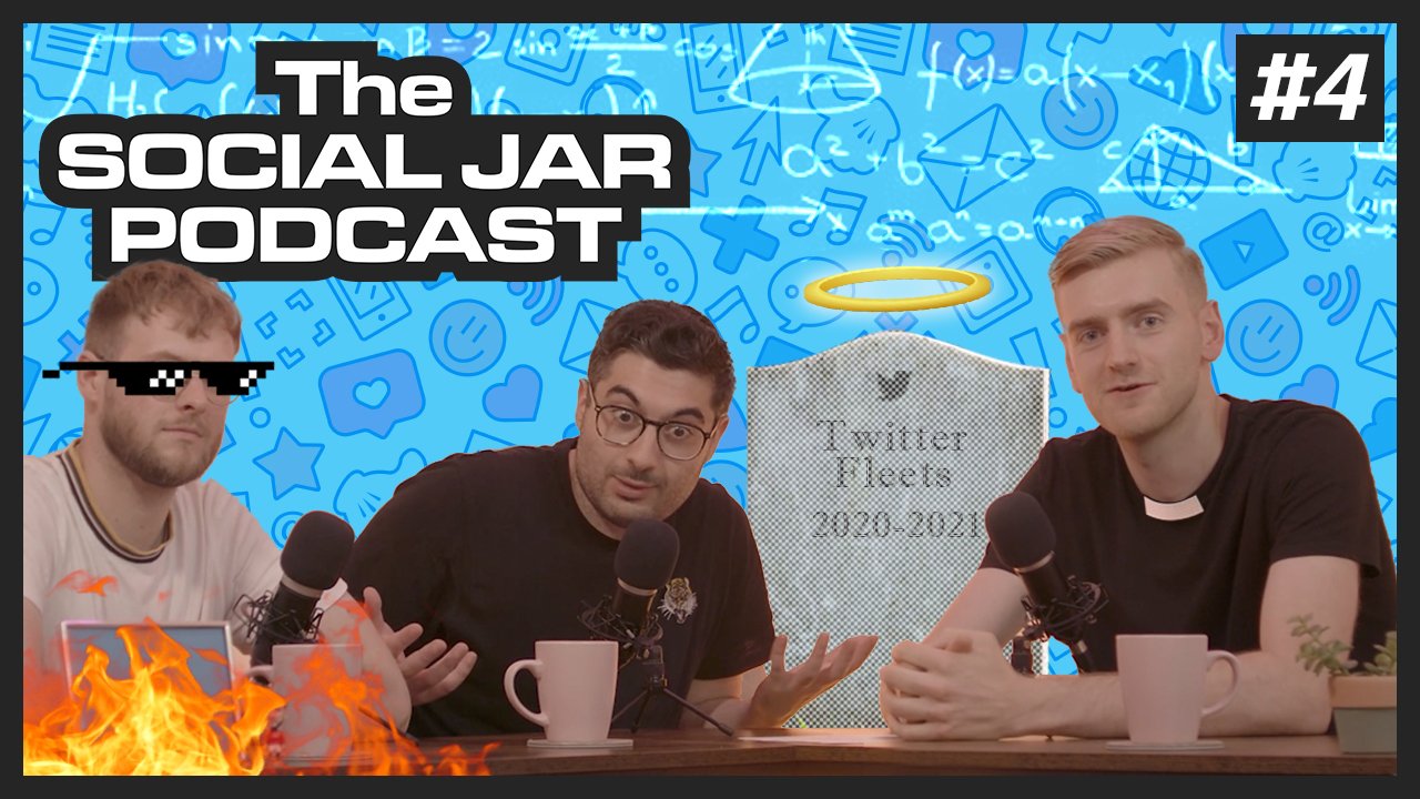 The Social Jar #4 – Fleets, Clubhouse, Closed Captioning