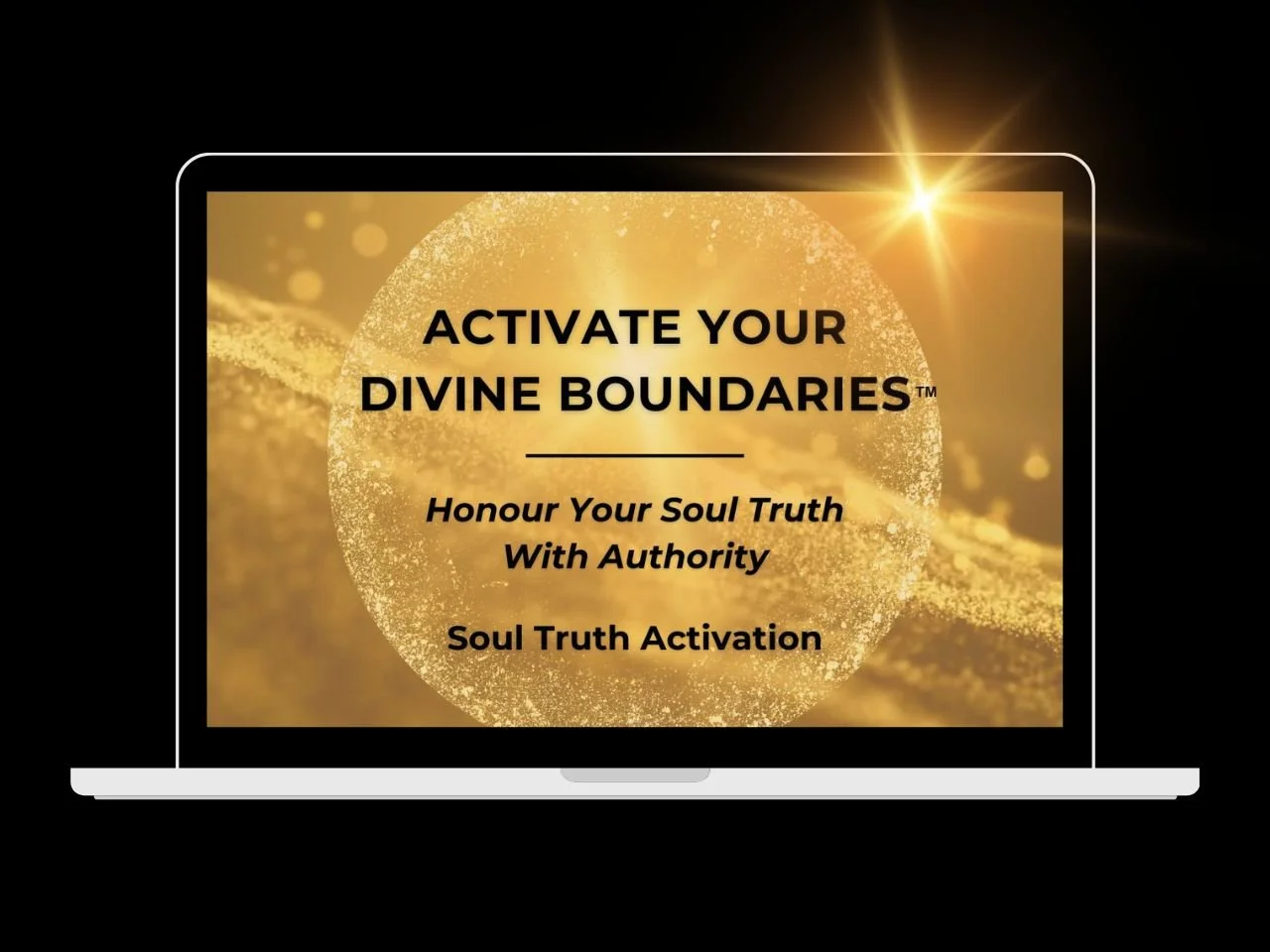 activate your divine boundaries on a laptop