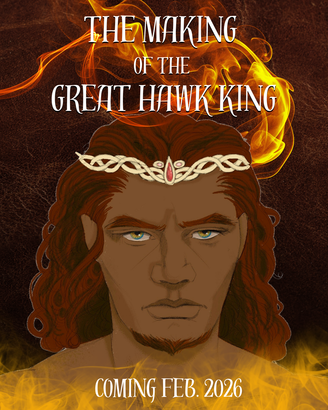 The Making of the Great Hawk King
