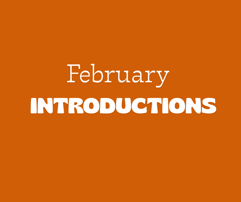 February Introduction