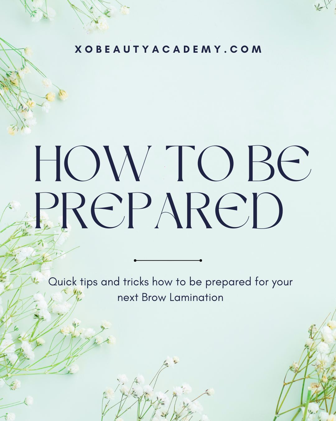 Get ready for the perfect brows! Here are the 3 simple steps to prepare for your brow lamination session at XO Beauty Academy