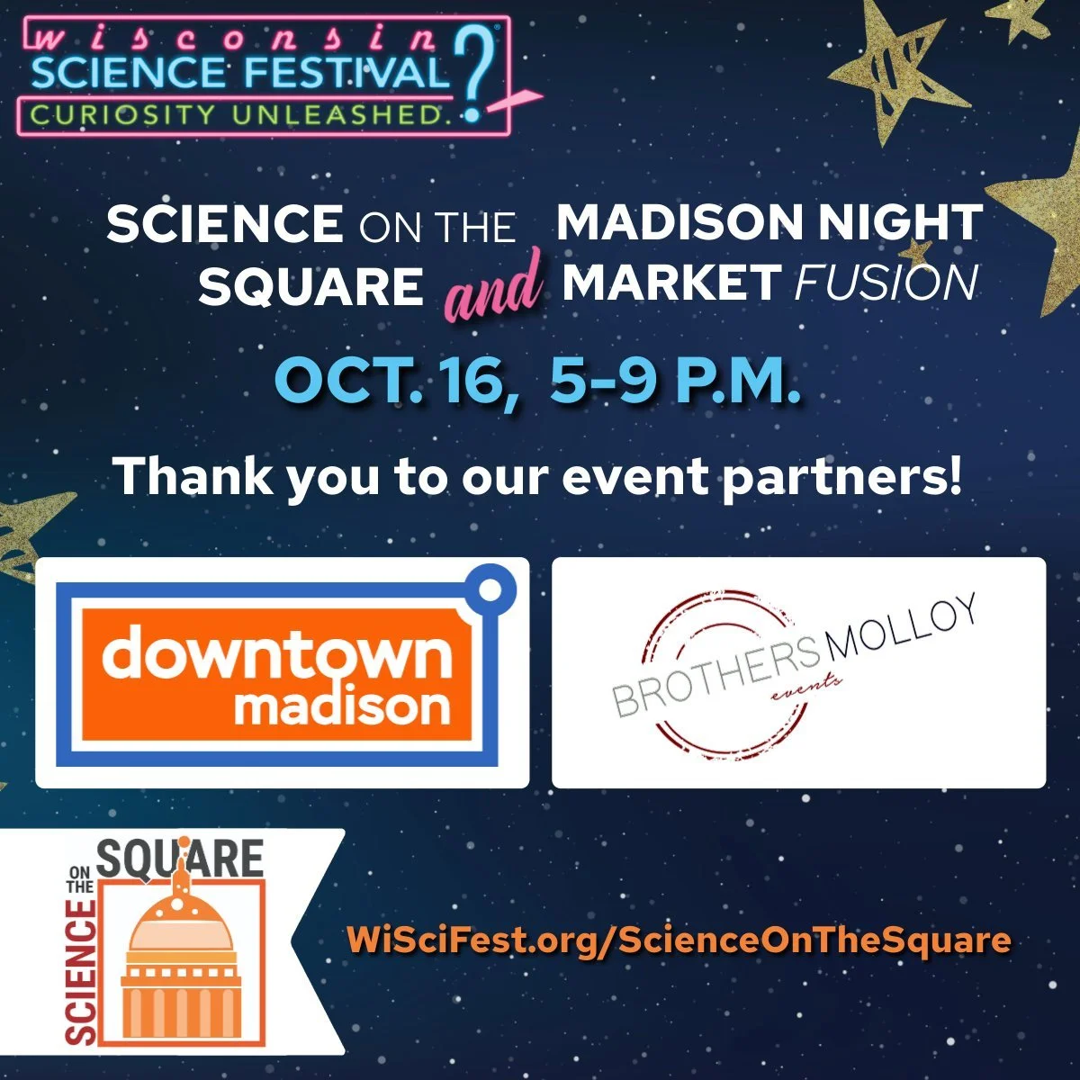Don't miss it! Brothers Molloy Events is so excited to be a sponsor for this event that helps kick off the 10-day festival with events happening across the state. This fusion of Wisconsin Science Festival and Madison Night Market tomorrow is going to