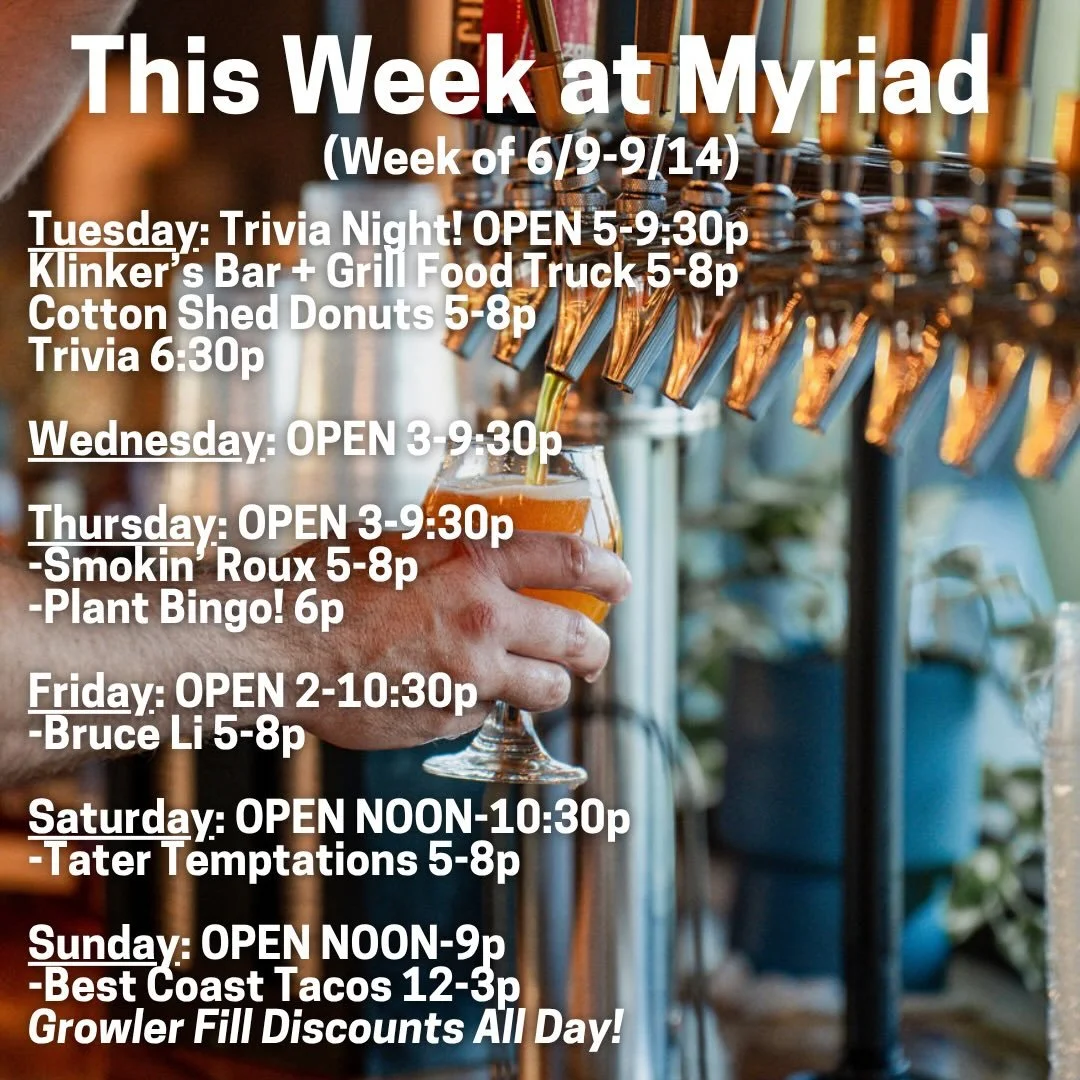 A NEW food truck and a NEW event this week!

See you in the taproom 🍻

www.myriadbrewing.com