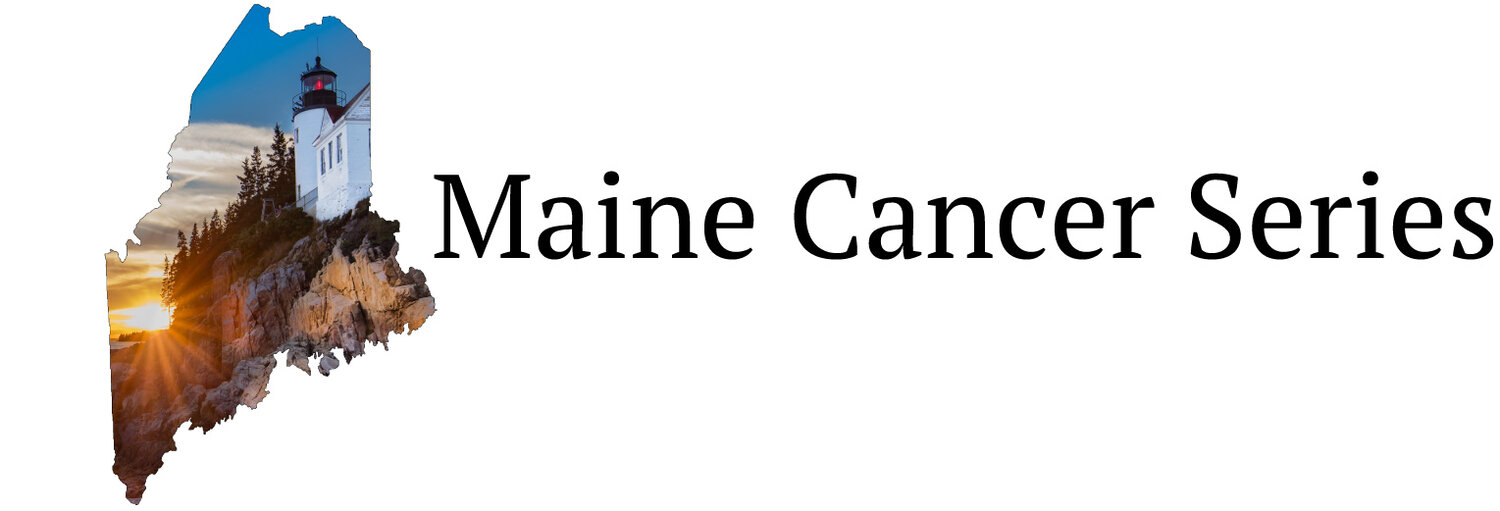 Maine Cancer Series